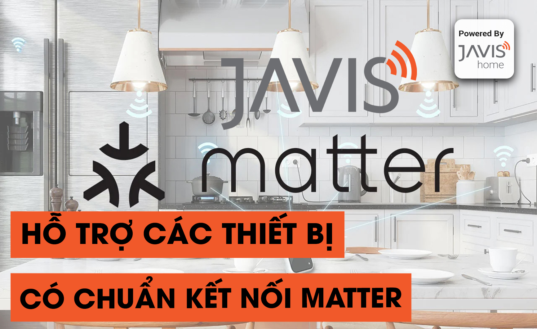 Javis tích hợp các thiết bị theo chuẩn Martter đầu tiên tại Việt Nam