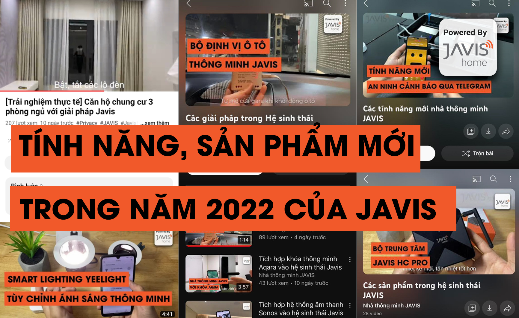 Tổng hợp công nghệ và thiết bị mới của Javis trong năm 2022